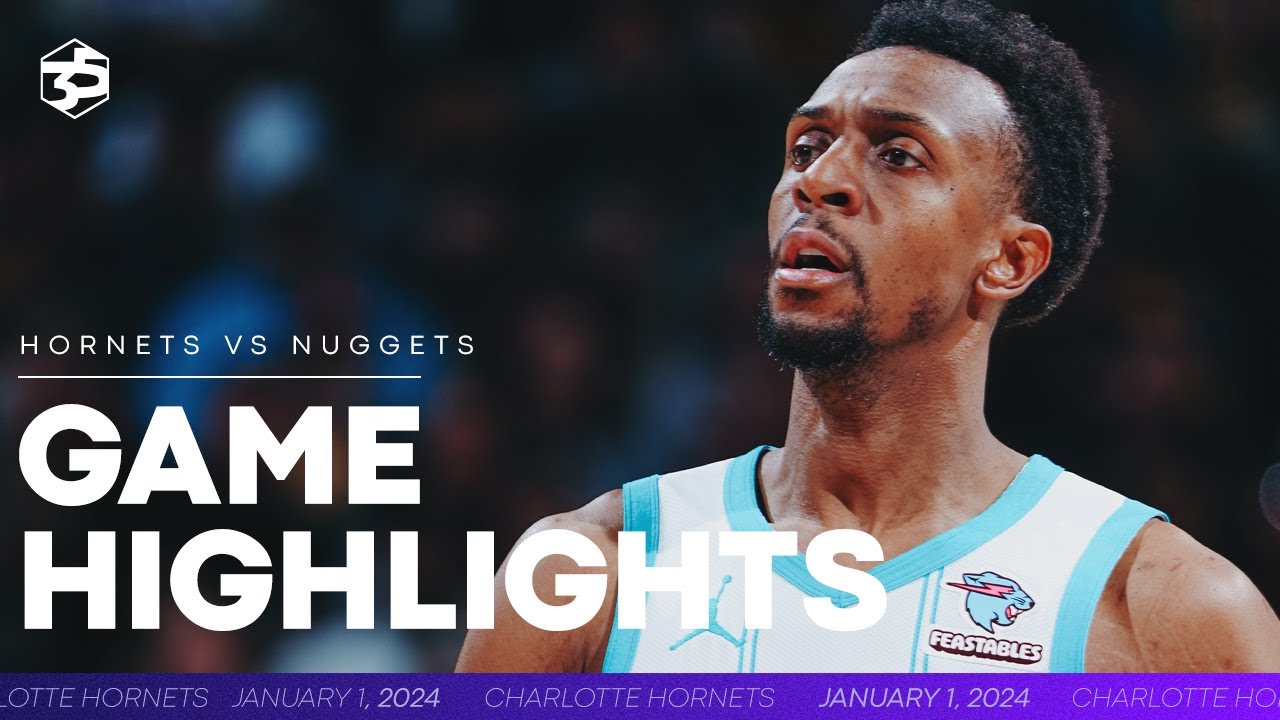 Game Highlights vs Nuggets 1/1/2024 YouTube