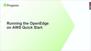 OpenEdge on AWS Quick Start