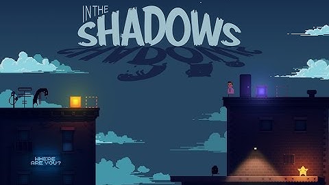 In The Shadows Trailer 2
