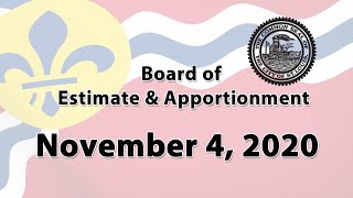 Board of Estimate & Apportionment   November 4, 2020
