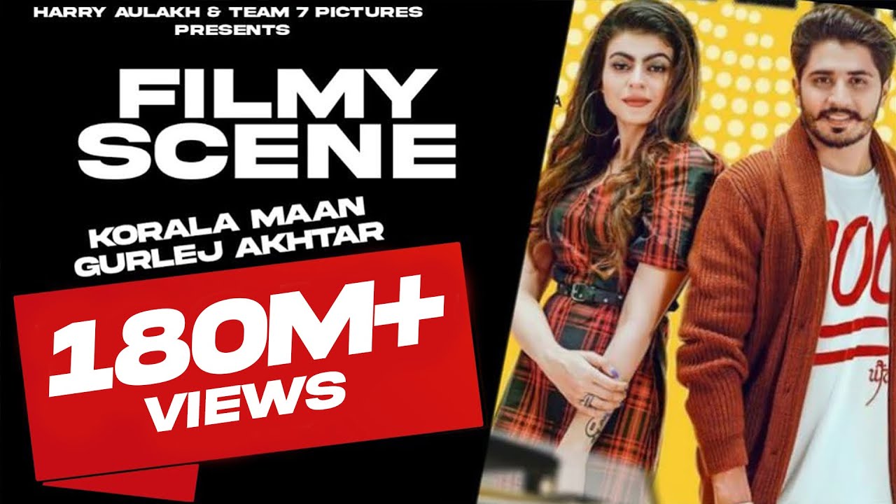 Filmy Scene   Korala Maan ft Gurlej Akhter  TEAM7PICTURE  PARM CHAHAL