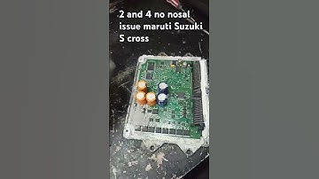 maruti Suzuki S cross 2 no 4 nosal issue ecm faulty S cross #music#ecm#automobile#s cross