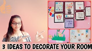 3 Ideas to Decorate your room / RUHI AND YASHI- SWEET SISTERS