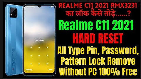 Realme C11 (RMX-2185) Pattern/Screen/Password Lock Remove/ Google Account lock Frp Bypass Without Pc