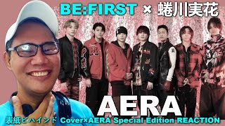 BE:FIRST × 蜷川実花 - AERA - 表紙ビハインド Cover×AERA Special Edition REACTION