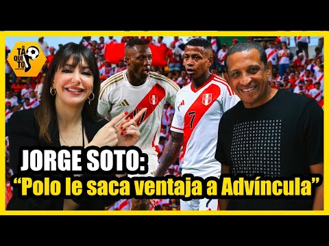 Jorge Soto: “Polo le saca ventaja a Advíncula” | De Taquito, episodio 5 con Carolina Salvatore