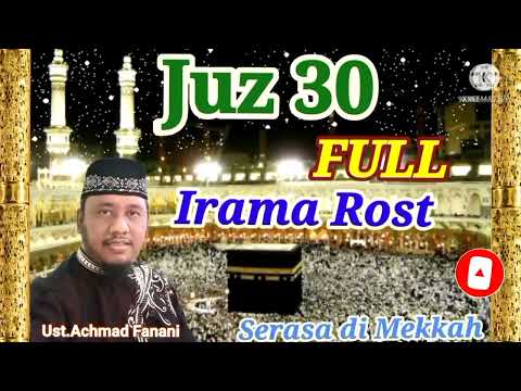 Juz 30 irama rost serasa di Mekkah #surat #quran #murottal #video