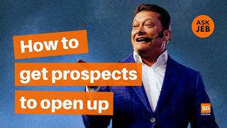 How to Get Prospects to Open Up in Sales Discovery | Ask Jeb Blount