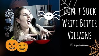 How to Write a Villain