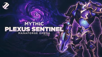 RWF: Manaforge Omega » Mythic Plexus Sentinel HAVOC POV