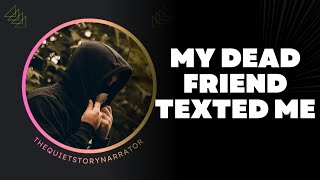 I Got a Voice Note From My Dead Best Friend… It Knew What I Did