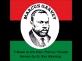 Songs about marcus garvey tribute to the hon marcus mosiah garvey by dj ray ranking