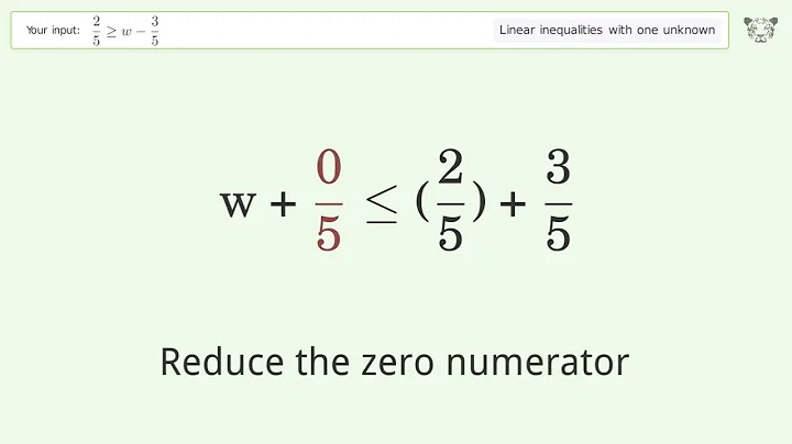Solving Linear Inequalities: 2/5 is Greater Than or Equal to w-3/5