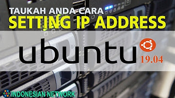CARA SETTING IP ADDRESS UBUNTU SERVER 19.04 DI VIRTUALBOX -  HOW TO SET IP ADDRESS UBUNTU 19.04