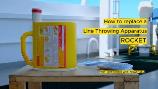 How to replace the Rocket of a Line Throwing Apparatus