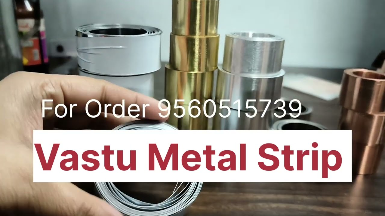 Vastu Metal Strip 