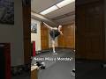 Never Miss a Monday! #grind #martialarts #kickingdrills #workout #motivation #nevermissamonday