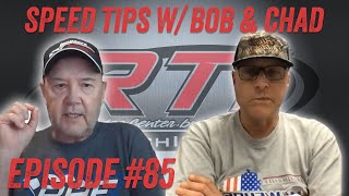Now Live on YouTube!! | RTI Speed Tips w/Bob &amp; Chad (Episode #85)