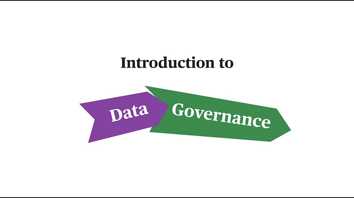 Introduction to Data Governance