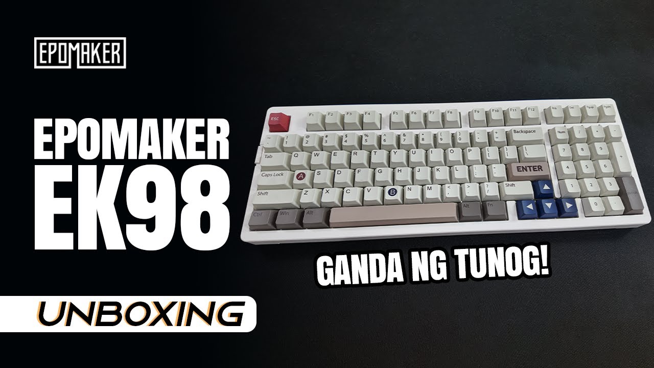 Epomaker EK98 Unboxing [Eng Subbed] (Tagalog) - YouTube