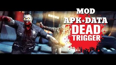 HOW TO DOWNLOAD|| DEAD TRIGGER MOD APK+DATA MOD UNLIMITED MONEY AND GOLD ||| HD GAMEPLAY