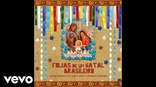 Chico Lobo - Abre a Porta, Deixe a Folia Entrar ft. Gilson Peranzzetta