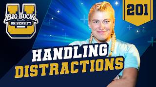 BBU 201 - Perfect Your Game: Dealing with Distractions