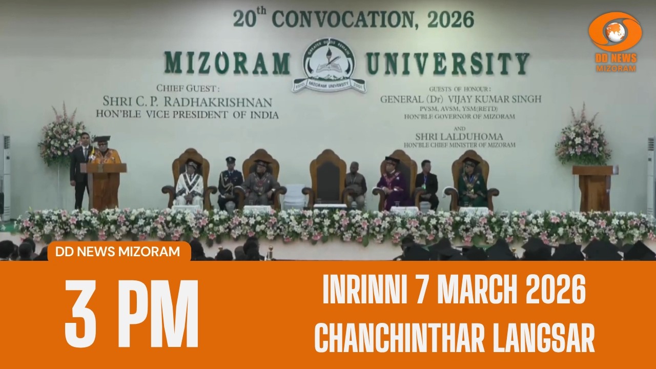 DD News Mizoram Chanchinthar Langsar | 7 March 2026 | 3:00 PM