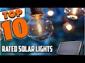 Best Rated Solar Light In 2023 - Top 10 Rated Solar Lights Review