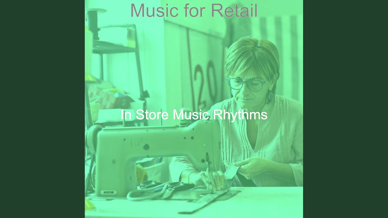 Alluring Music for Stores YouTube
