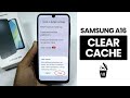 How To Clear Cache On Samsung A16 Optimize Storage