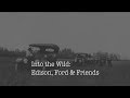 Into the wild edison ford  friends  a wgcu documentary