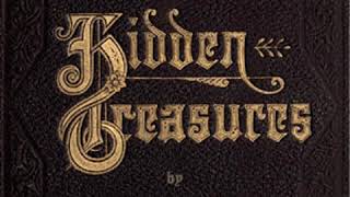 Hidden Treasures by Harry A. LEWIS read by Various Part 3/3 | Full Audio Book