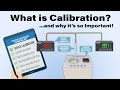 What is Device Calibration and Why is it So Important?