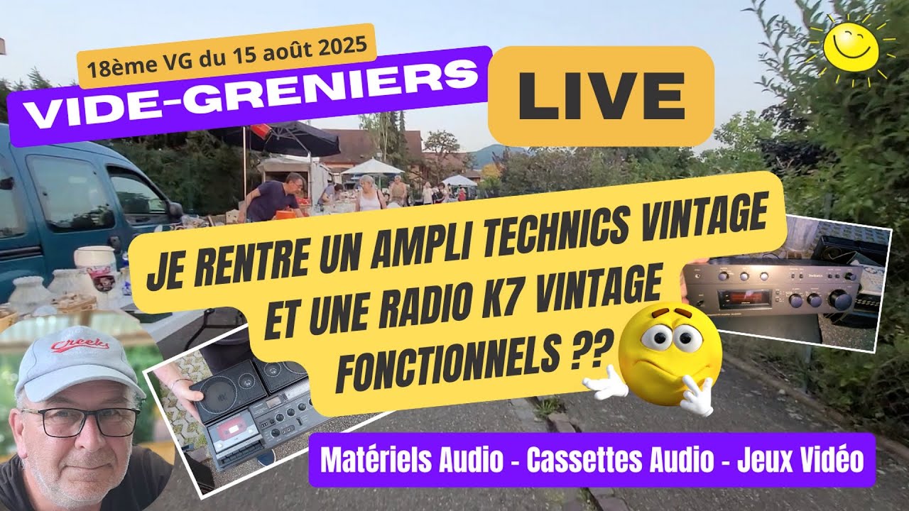 Vide-Greniers LIVE du 15 août - Je rentre un ampli et une radio K7 vintage ! Fonctionnels ??