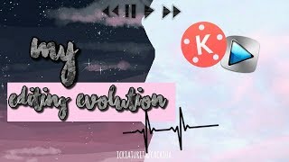 My Editing Evolution (2016 - 2018)