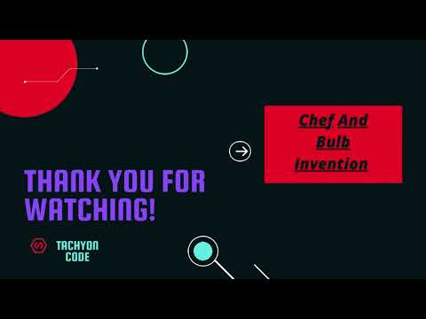 Chef And Bulb Invention || Link in the Description || #Codechef #August Long Challenge