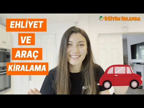 İRLANDA’DA EHLİYET VE