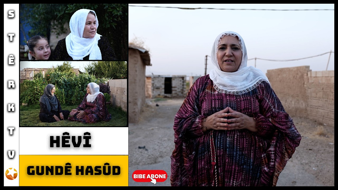 Hêvî - Gundê Hasûd / Tirbespiyê
