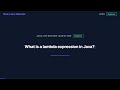 What is a Lambda Expression in Java? Interview Question