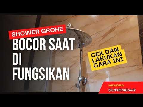 cara memperbaiki SHOWER BOCOR...