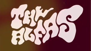 The Alfas - Slide Machine (The 13th Floor Elevators Cover)