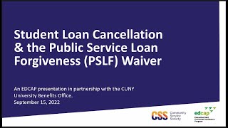 Public Service Loan Forgiveness (PSLF) Program Webinar