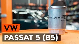 Cómo reemplazar Filtros de combustible VW PASSAT Variant (3B6) - tutorial