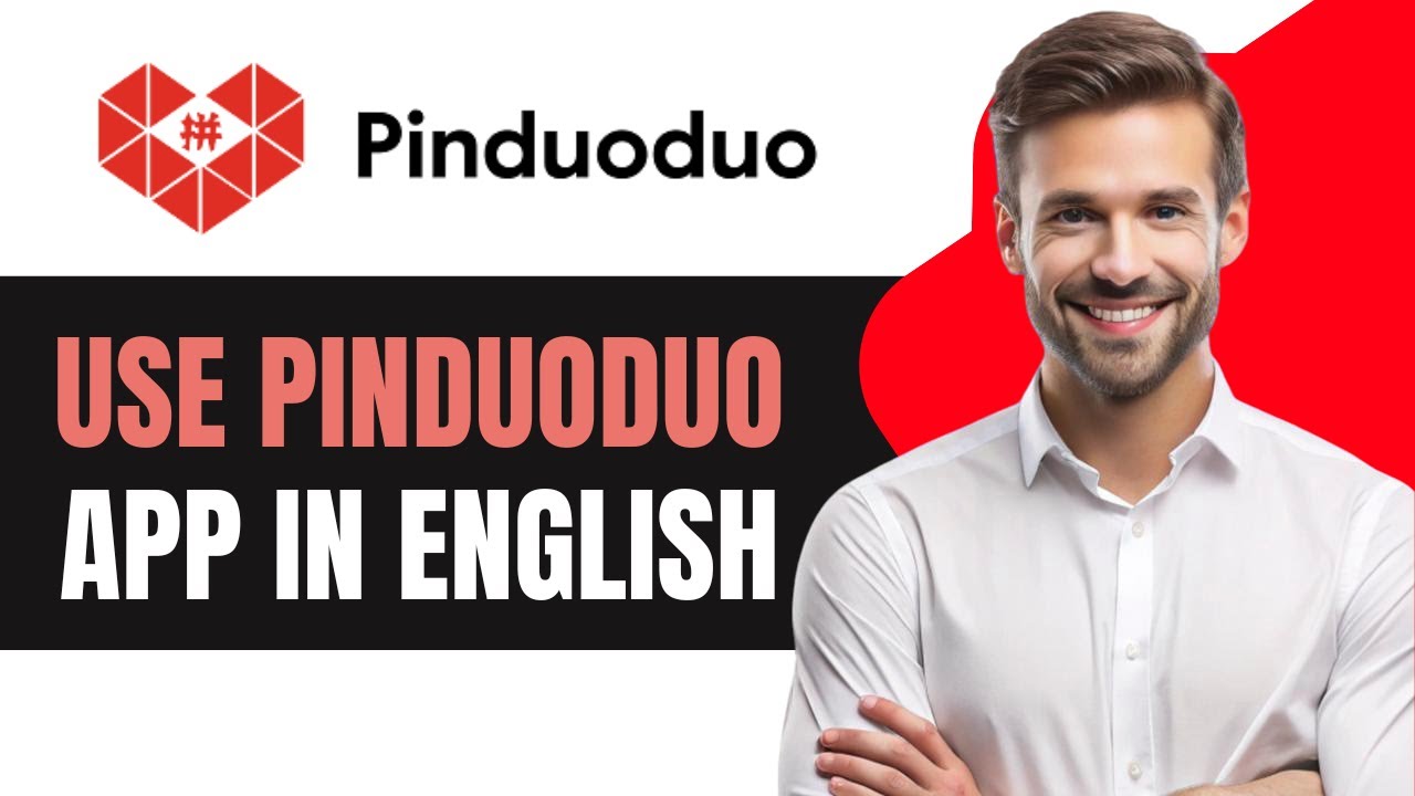 how-to-use-pinduoduo-app-in-english-youtube