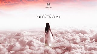 Ephoric - Feel Alive (Hardstyle) | Official Music Videoclip