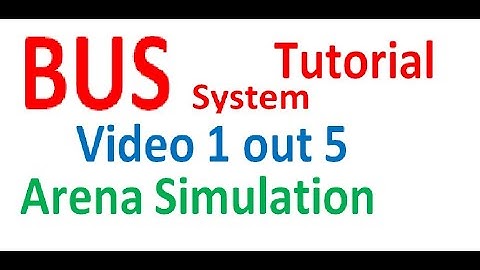 Arena Simulation Bus System Public Transportation Tutorial Video 1 out of 5