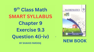 Class 9th Math New Book Chapter 9 Exercise 9.3  Q4(i–iv) Similar Triangles
