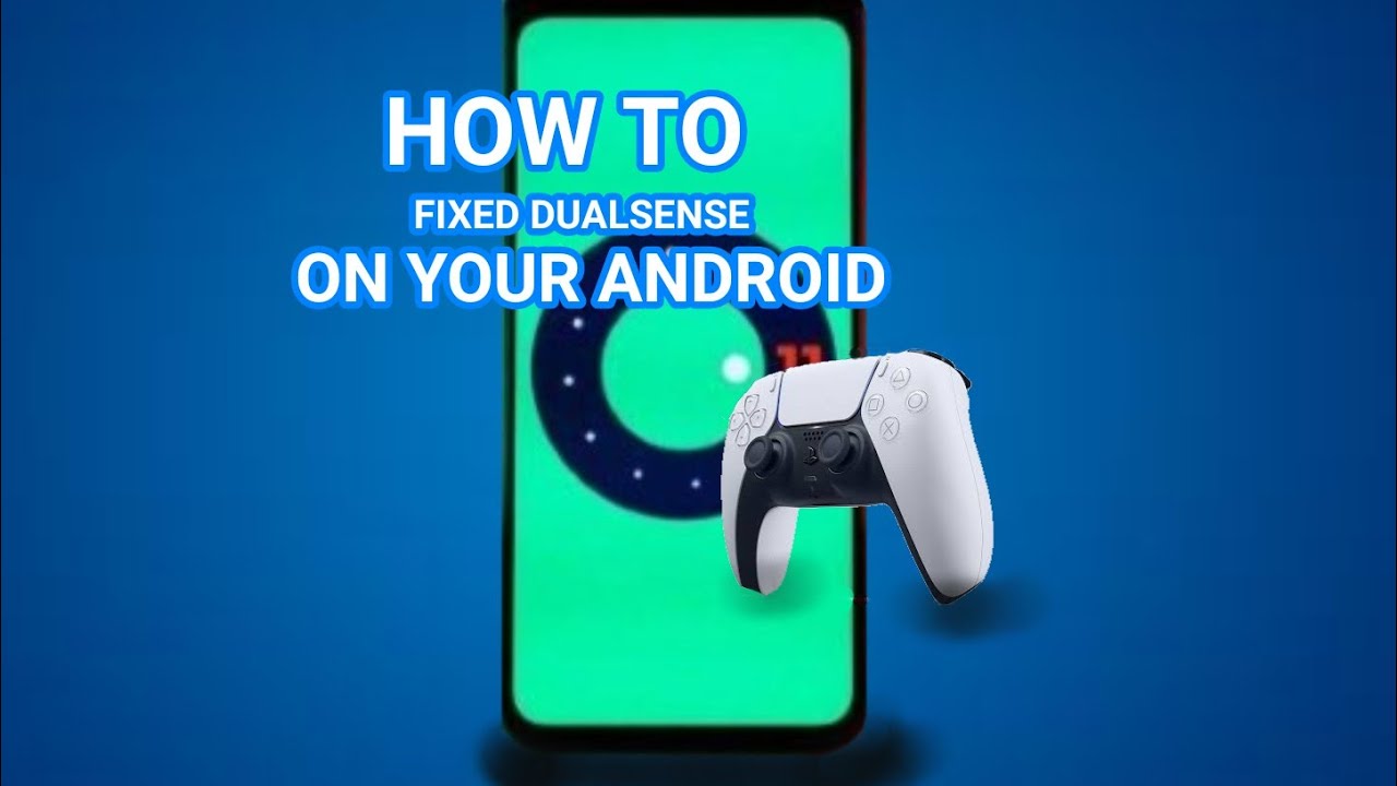 WRONG BUTTON ON YOUR DUALSENSE?(ANDROID) - YouTube