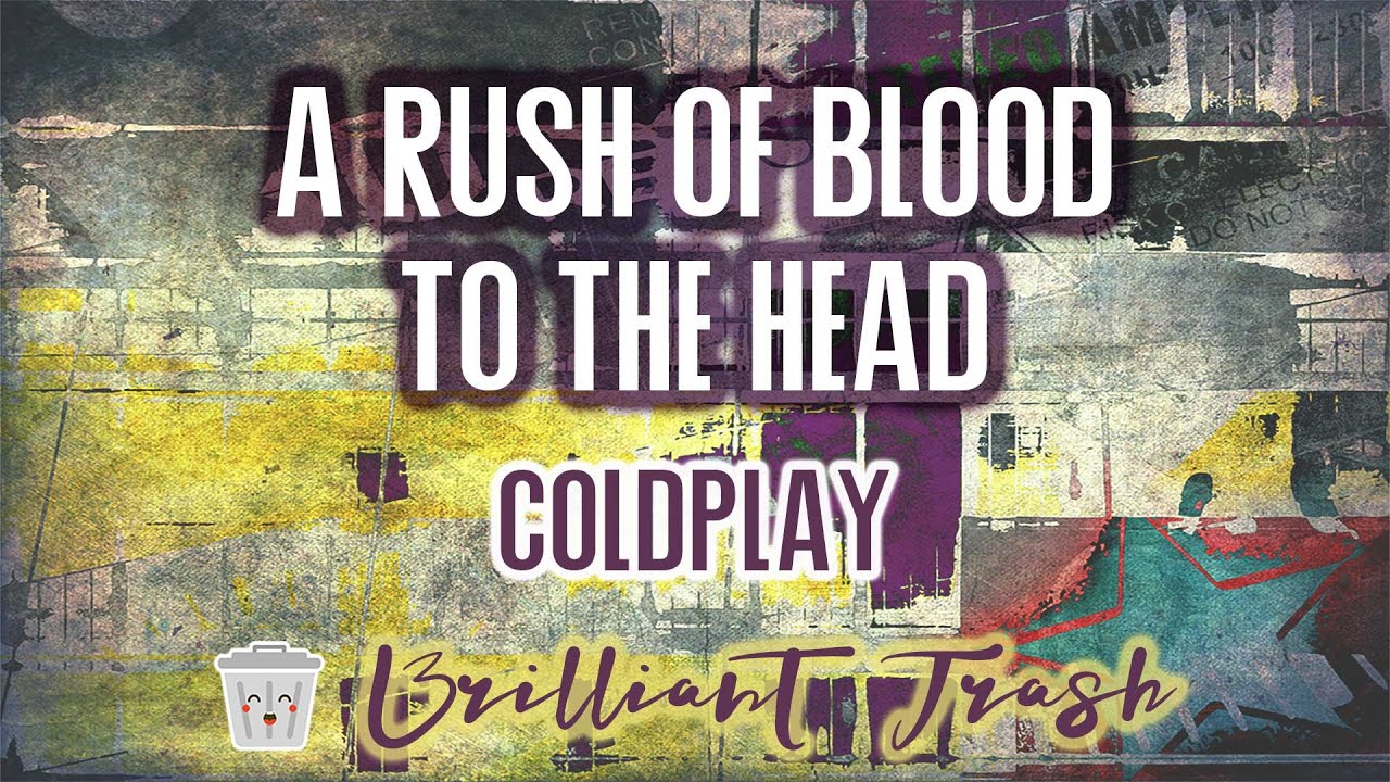 Coldplay - A Rush of Blood to the Head (karaoke) - YouTube